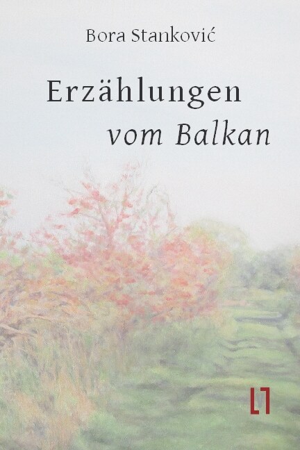 Erzahlungen vom Balkan (Hardcover)