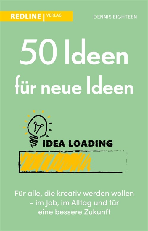 50 Ideen fur neue Ideen (Paperback)