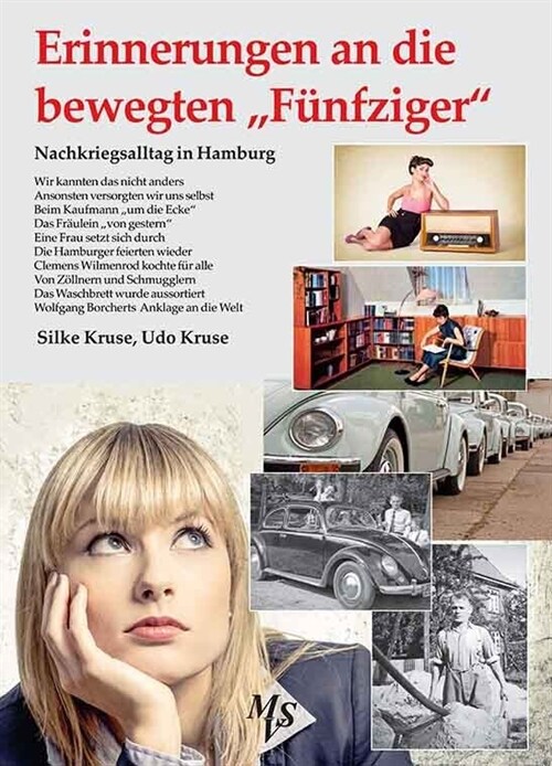 Erinnerungen an die bewegten Funfziger (Hardcover)