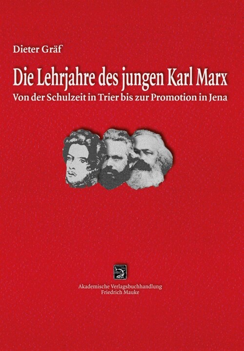 Die Lehrjahre des jungen Karl Marx (Hardcover)