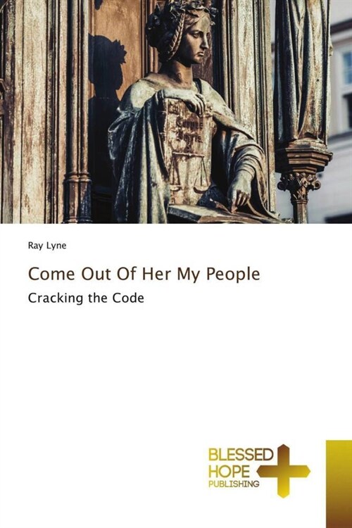 Come Out Of Her My People (Paperback)