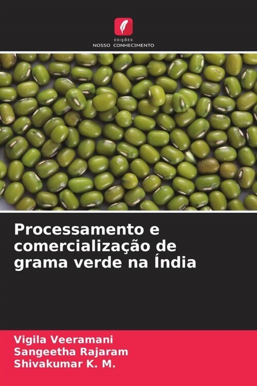 Processamento e comercializacao de grama verde na India (Paperback)