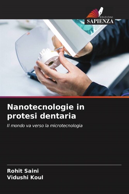 Nanotecnologie in protesi dentaria (Paperback)