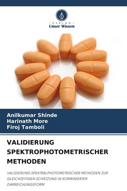 VALIDIERUNG SPEKTROPHOTOMETRISCHER METHODEN (Paperback)