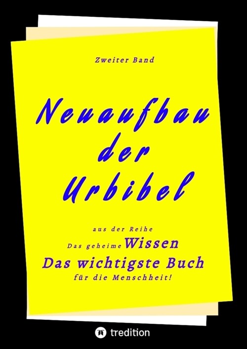 2. Band von Neuaufbau der Urbibel (Paperback)