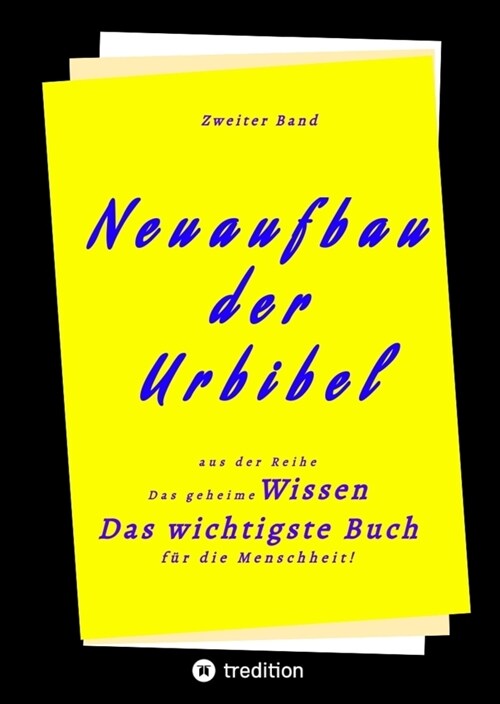 2. Band von Neuaufbau der Urbibel (Hardcover)