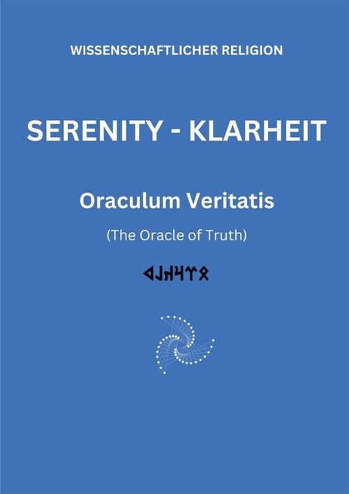 SERENITY KLARHEIT (Paperback)