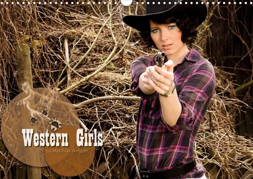 Western Girls (Wandkalender 2023 DIN A3 quer) (Calendar)