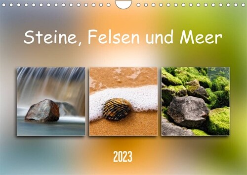 Steine, Felsen und Meer (Wandkalender 2023 DIN A4 quer) (Calendar)