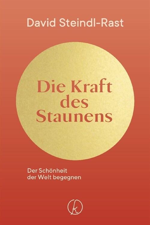 Die Kraft des Staunens (Hardcover)