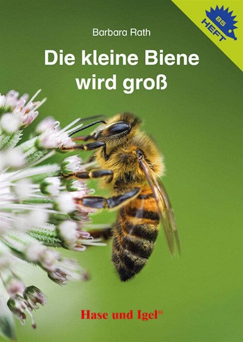 Die kleine Biene wird groß / Igelheft 85 (Pamphlet)