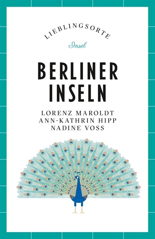 Berliner Inseln - Lieblingsorte (Paperback)