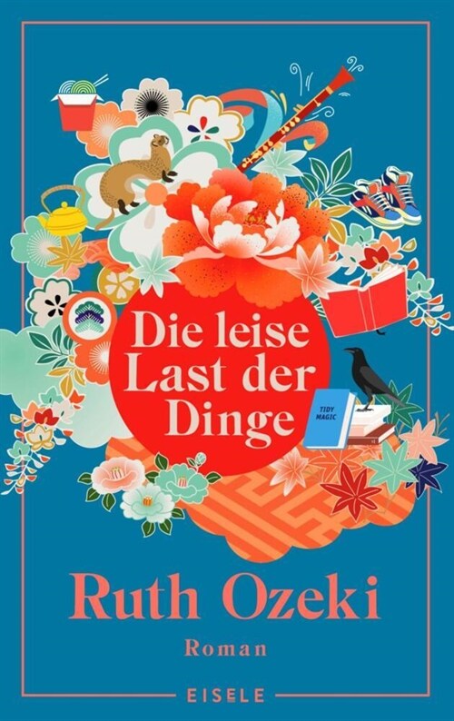 Die leise Last der Dinge (Hardcover)