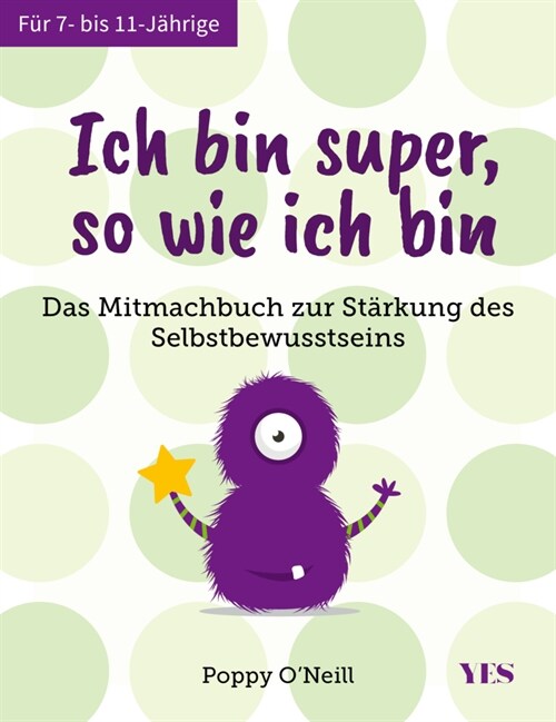 Ich bin super, so wie ich bin (Paperback)