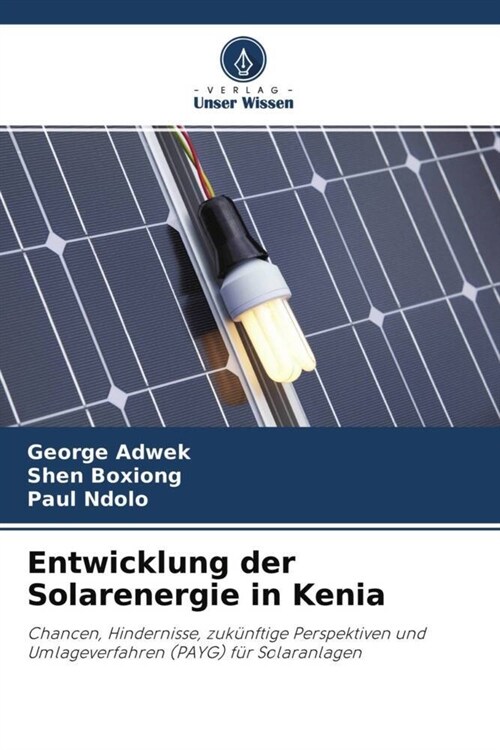 Entwicklung der Solarenergie in Kenia (Paperback)