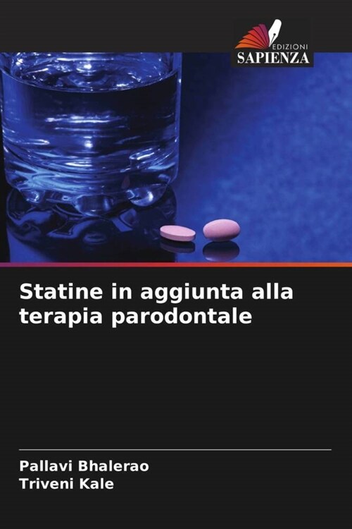 Statine in aggiunta alla terapia parodontale (Paperback)