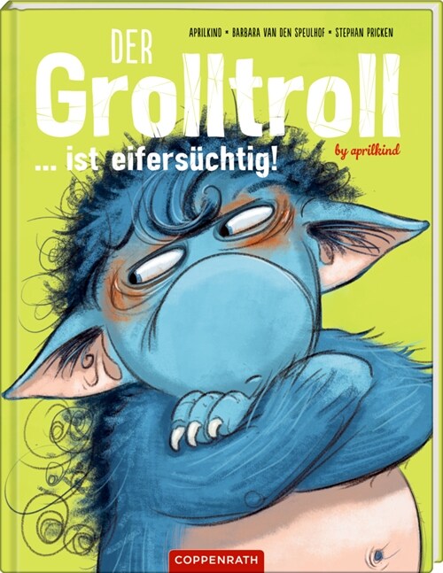 Der Grolltroll ... ist eifersuchtig! (Bd. 5) (Hardcover)