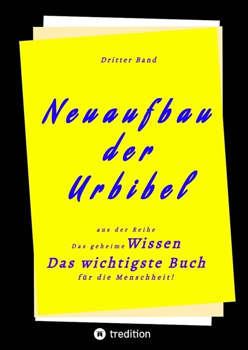 3. Band von Neuaufbau der Urbibel (Hardcover)