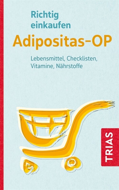Richtig einkaufen Adipositas-OP (Paperback)