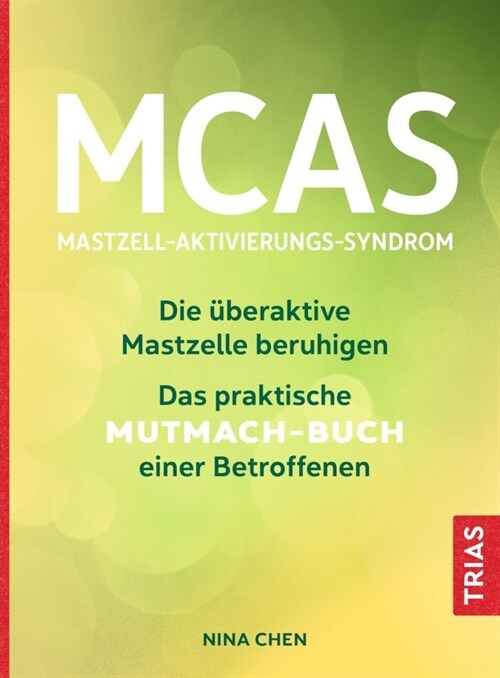 MCAS - Mastzell-Aktivierungs-Syndrom (Paperback)