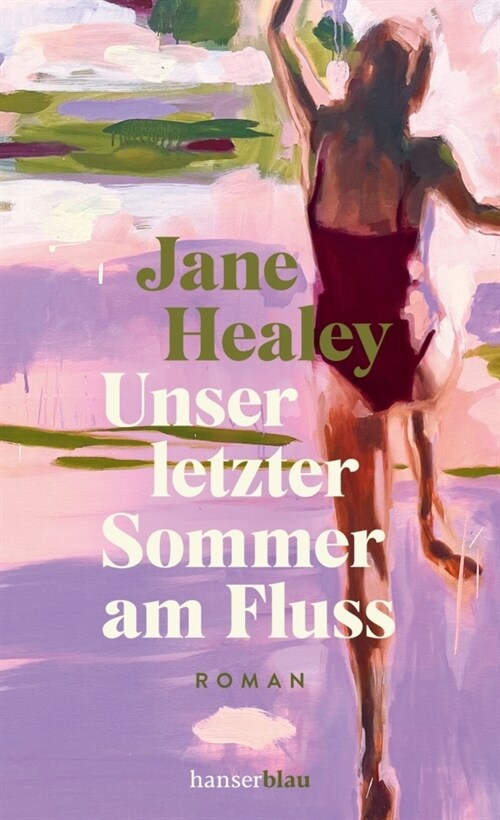 Unser letzter Sommer am Fluss (Paperback)