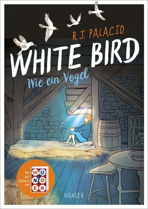 White Bird - Wie ein Vogel (Graphic Novel) (Hardcover)