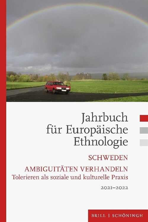 Jahrbuch Fur Europaische Ethnologie: Schweden. Ambiguitaten Verhandeln. Tolerieren ALS Soziale Und Kulturelle Praxis (Paperback)