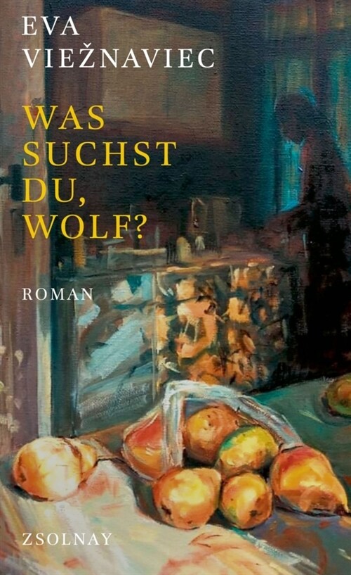 Was suchst du, Wolf (Hardcover)