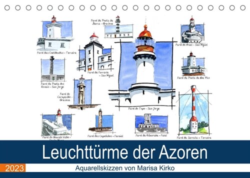 Leuchtturme der Azoren (Tischkalender 2023 DIN A5 quer) (Calendar)