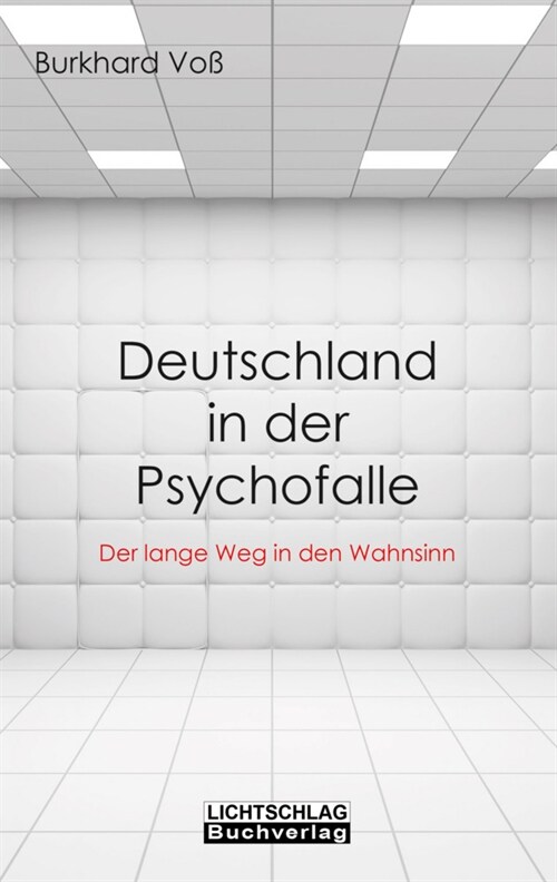 Deutschland in der Psychofalle (Paperback)