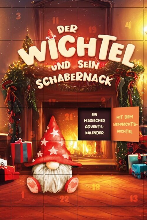 Der Wichtel und sein Schabernack (Hardcover)