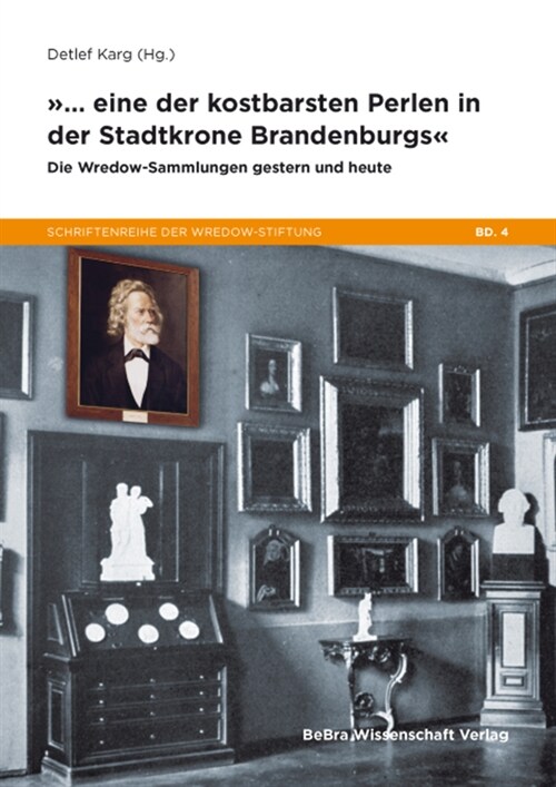 »... eine der kostbarsten Perlen in der Stadtkrone Brandenburgs« (Paperback)