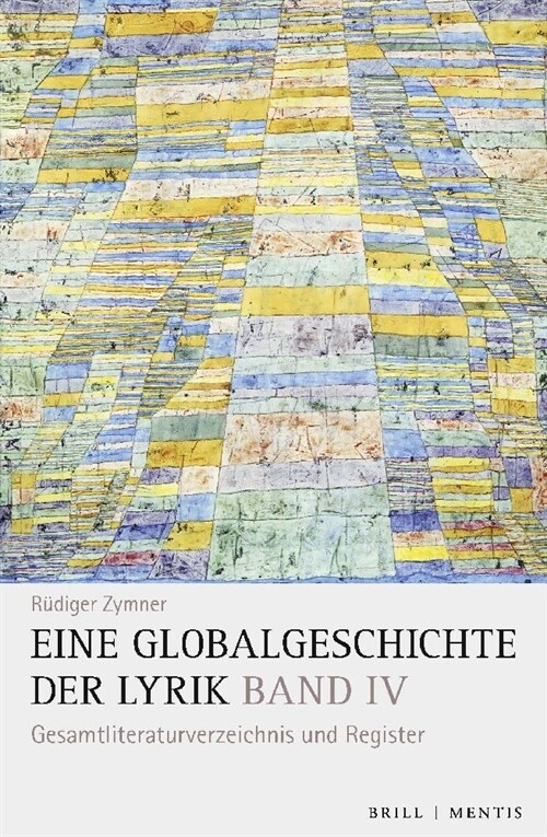 Eine Globalgeschichte der Lyrik (Hardcover)