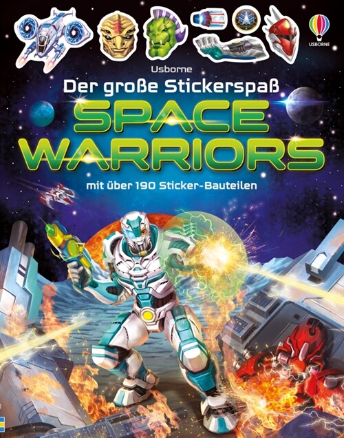 Der große Stickerspaß: Space Warriors (Paperback)