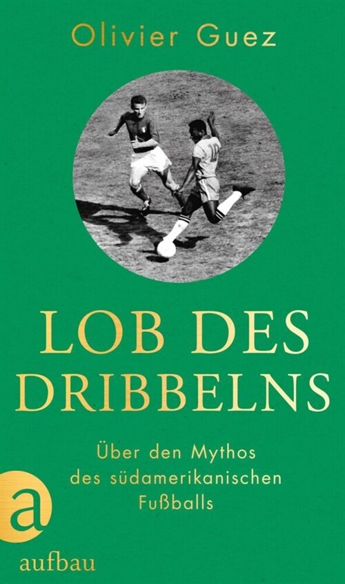 Lob des Dribbelns (Hardcover)