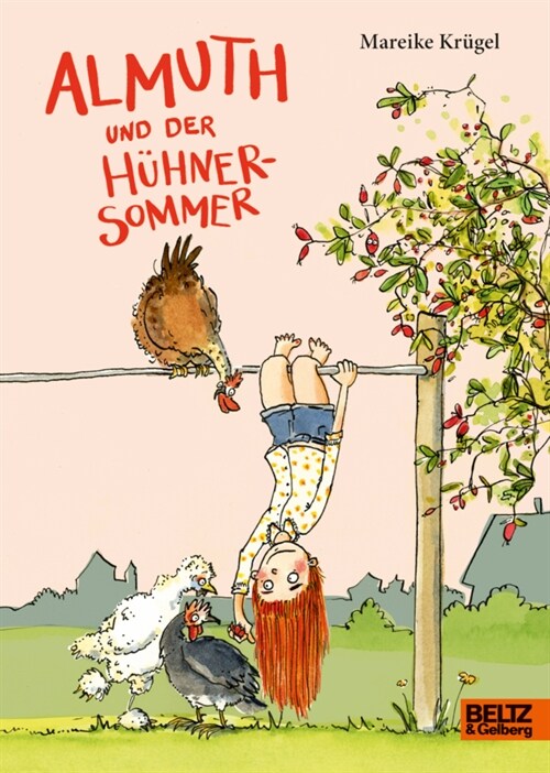 Almuth und der Huhnersommer (Hardcover)
