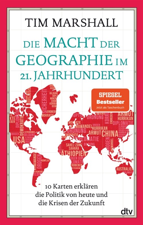 Die Macht der Geographie im 21. Jahrhundert (Paperback)