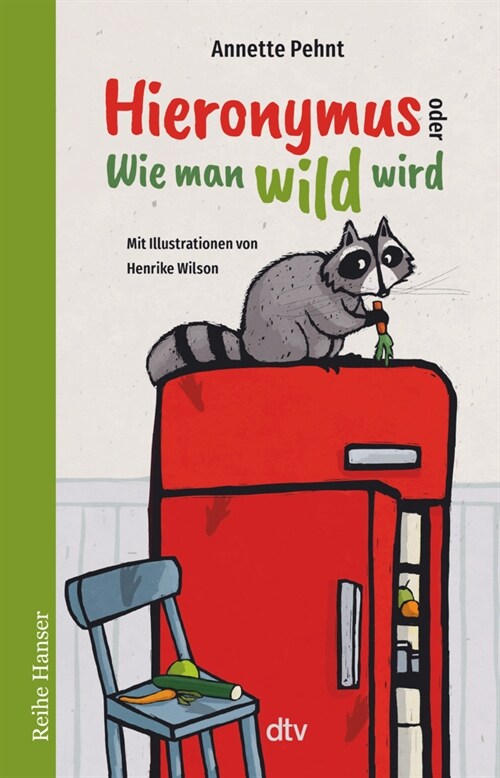 Hieronymus oder Wie man wild wird (Paperback)