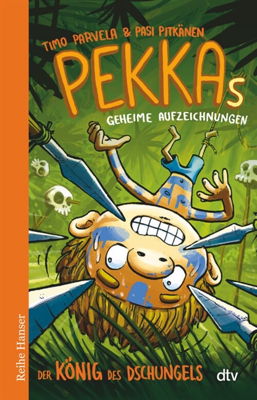 Pekkas geheime Aufzeichnungen - Der Konig des Dschungels (Paperback)