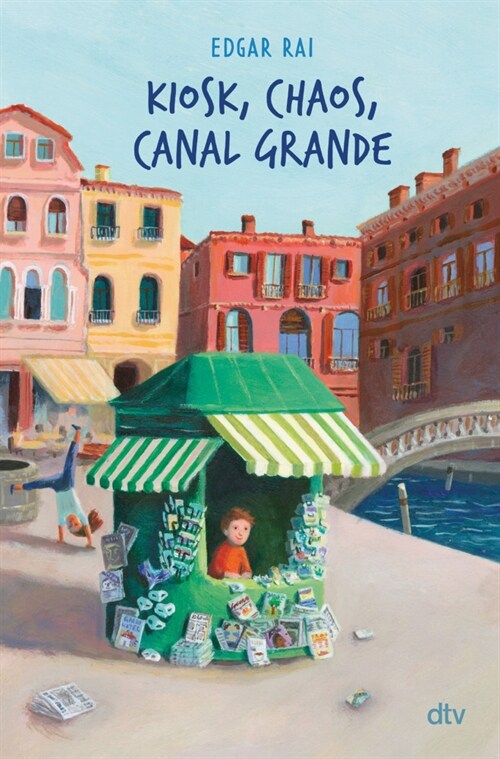 Kiosk, Chaos, Canal Grande (Hardcover)