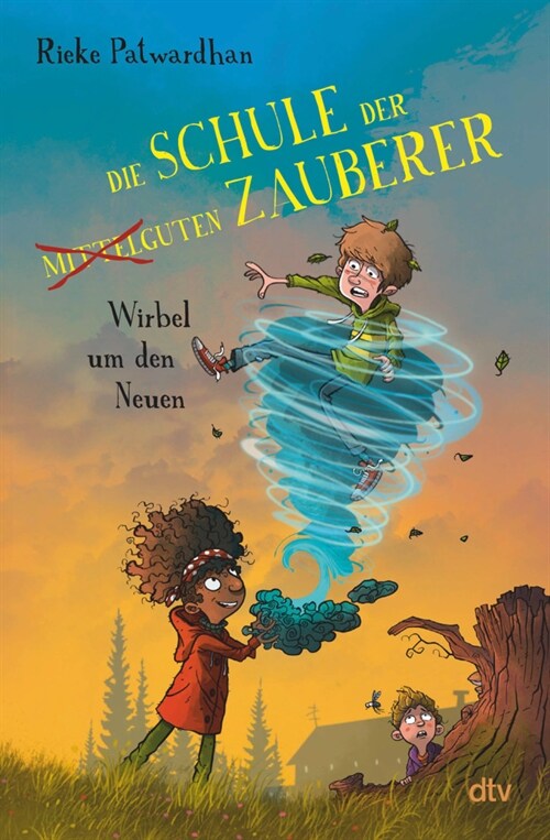 Die Schule der mittelguten Zauberer - Wirbel um den Neuen (Hardcover)