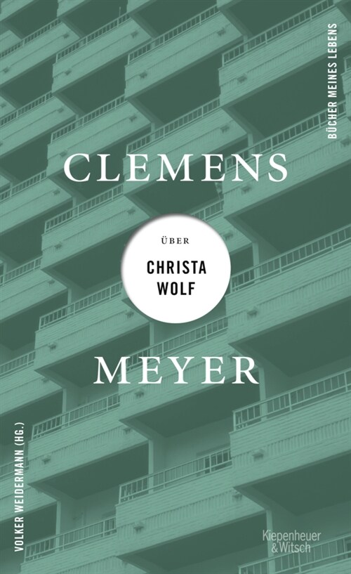 Clemens Meyer uber Christa Wolf (Hardcover)