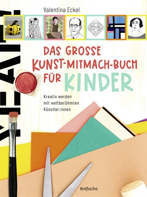Das große Kunst-Mitmach-Buch fur Kinder (Hardcover)