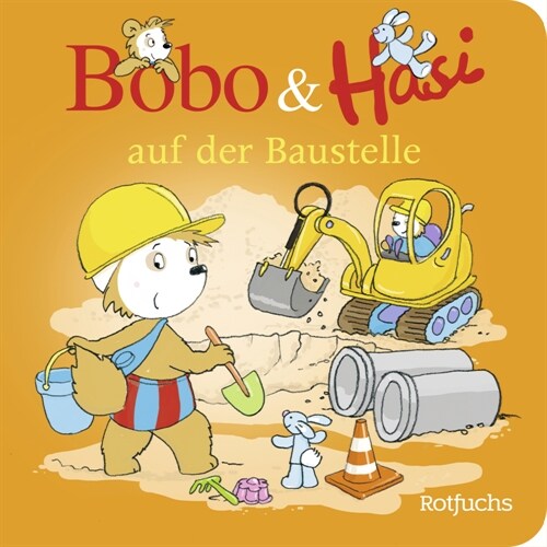 Bobo & Hasi auf der Baustelle (Board Book)