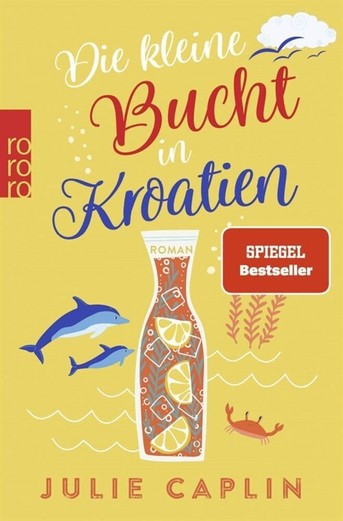 Die kleine Bucht in Kroatien (Paperback)