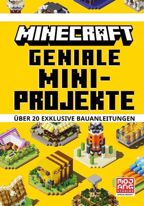 Minecraft Geniale Mini-Projekte. Uber 20 exklusive Bauanleitungen (Hardcover)