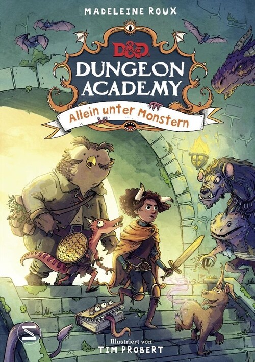 Dungeons & Dragons. Dungeon Academy - Allein unter Monstern (Hardcover)