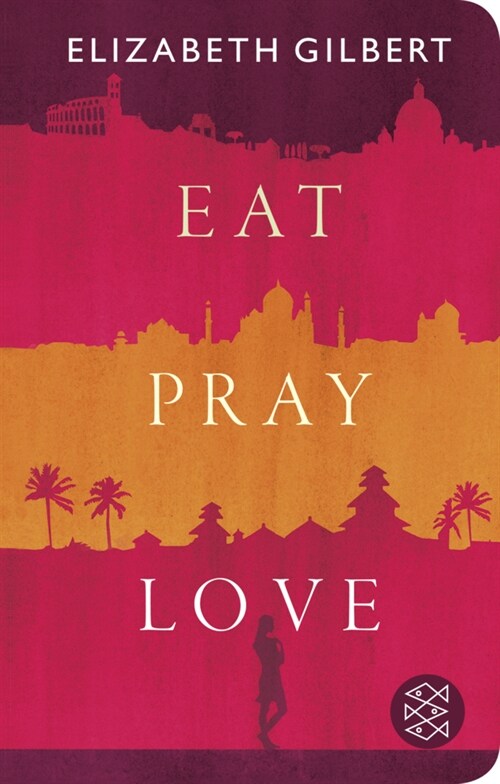 Eat, Pray, Love (Hardcover)