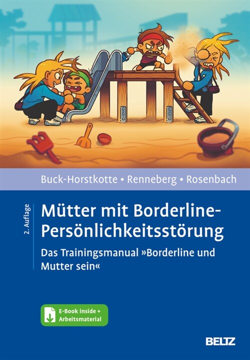 Mutter mit Borderline-Personlichkeitsstorung, m. 1 Buch, m. 1 E-Book (WW)