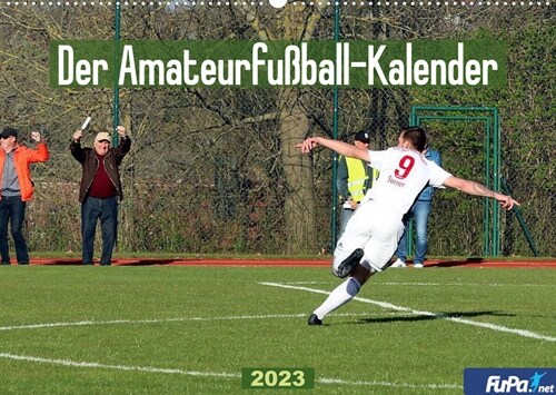 Der Amateurfußball-Kalender (Wandkalender 2023 DIN A2 quer) (Calendar)